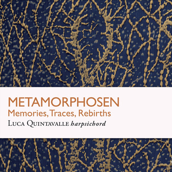 Luca Quintavalle - Metamorphosen - Memories, Traces, Rebirths - GL-005