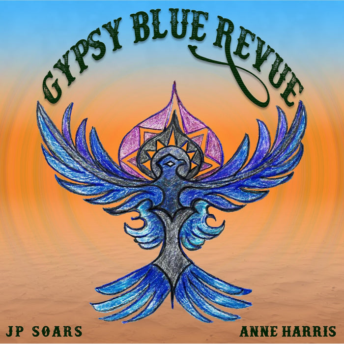 JP Soars & Anne Harris - Gypsy Blue Revue - FBR054LP