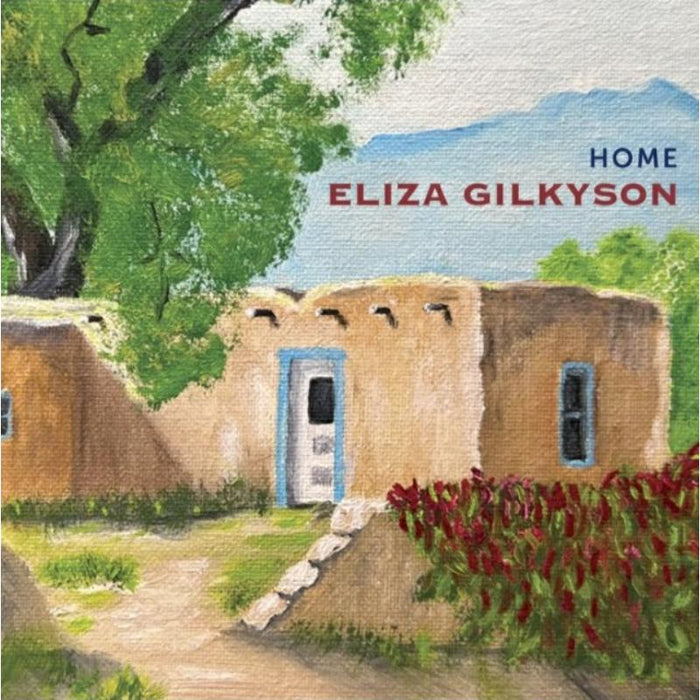 Eliza Gilkyson - Home - RRR0033