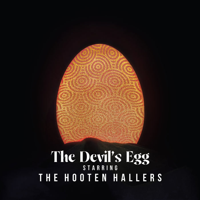 The Hooten Hallers - The Devil's Egg - THHCD421