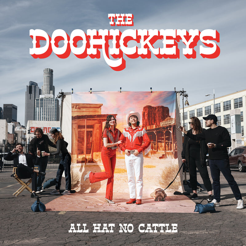 The Doohickeys - All Hat No Cattle - FBR043LP