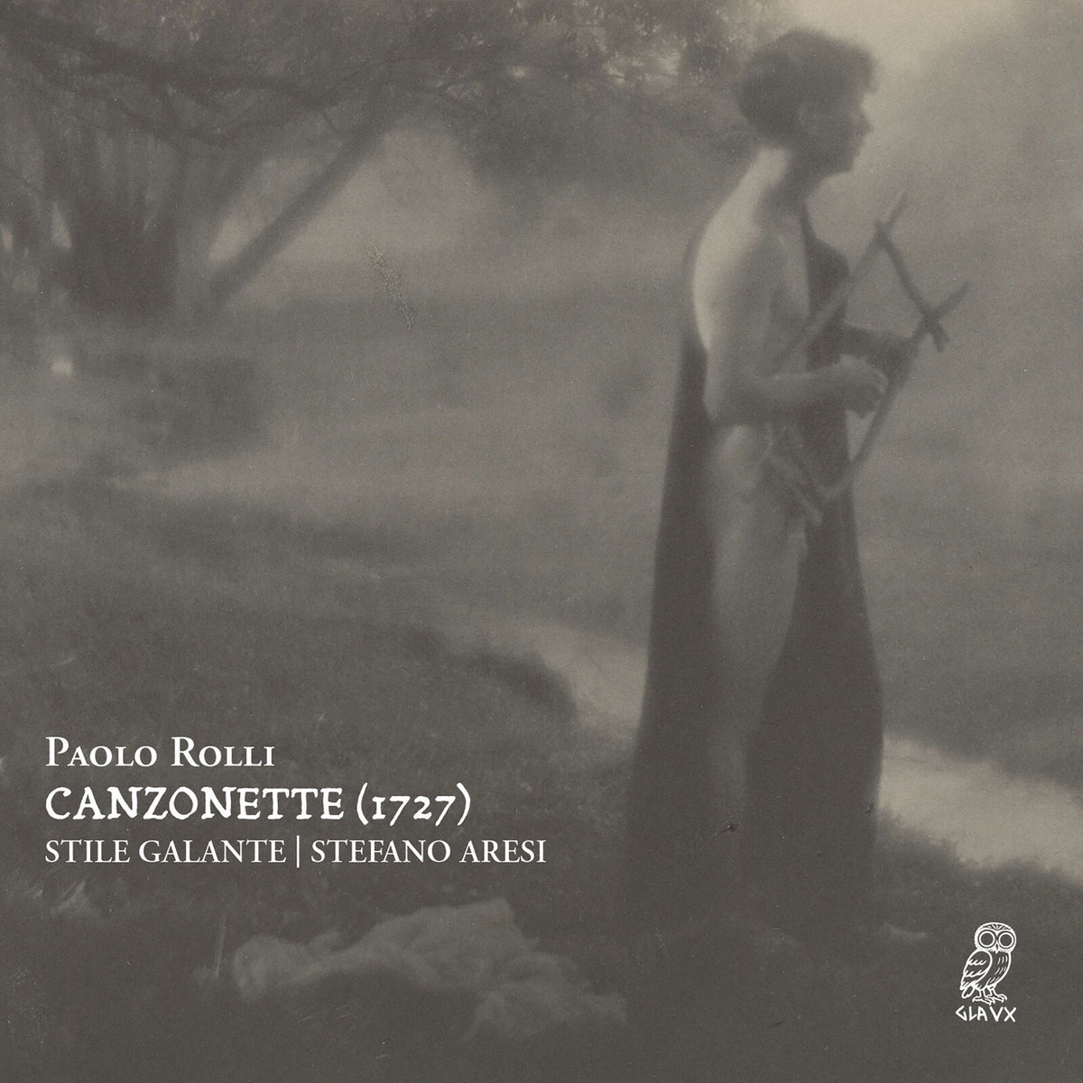 Stile Galante; Stefano Aresi - Paolo Rolli: Canzonette (1727) - GL-001