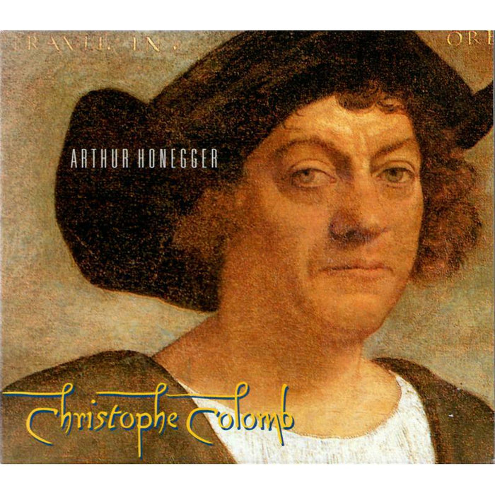 Various - Arthur Honegger: Christophe Colomb - A Radio Play With Music - MOD-CD-35