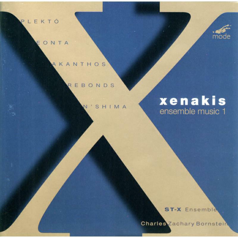 Stx Ensemble/Bornstein - Iannis Xenakis: Xenakis Edition 1-Ensemble Music 1 - MOD-CD-53
