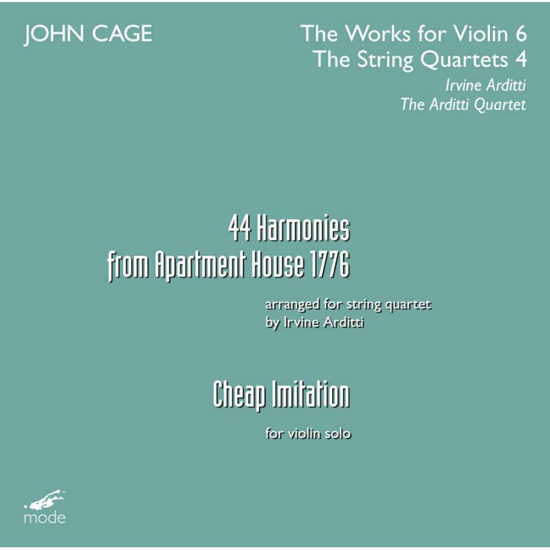 The Arditti Quartet - John Cage: Cage Edition 33?The Works for Violin 6 - MOD-CD-144