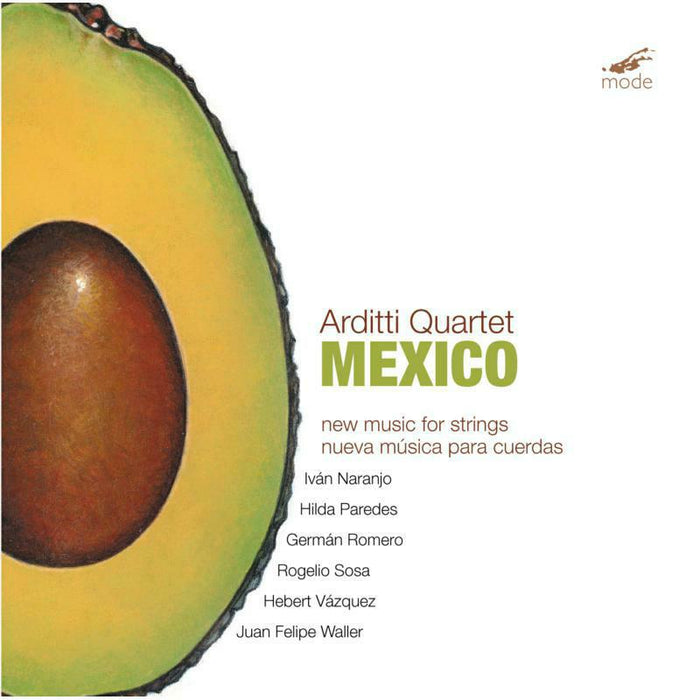 The Arditti Quartet - Mexico - New Music For Strings - MOD-CD-165