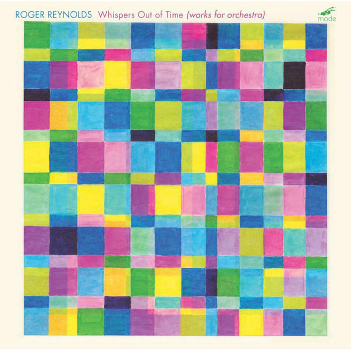 Various - Roger Reynolds: Whispers Out of Time – Symphonies - MOD-CD-183