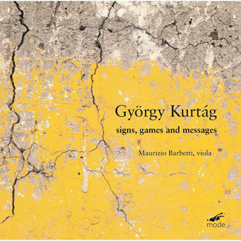 Maurizio Barbetti/Viola - György Kurtág: Signs, Games and Messages - MOD-CD-230