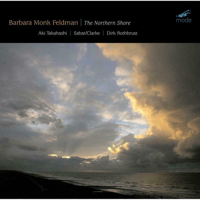 Sabat/Clarke/Aki Takahashi - Barbara Monk Feldman: The Northern Shore - MOD-CD-244