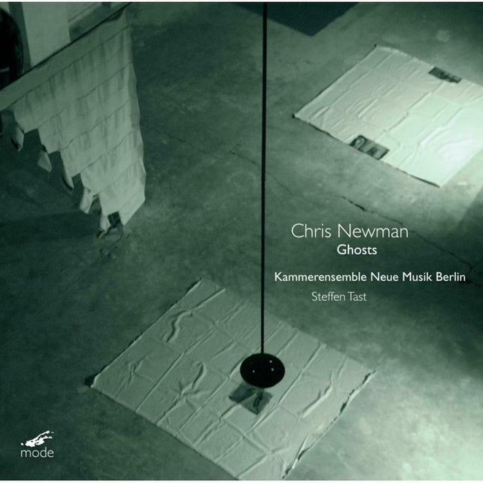 Ensemble Knm/Tast - Chris Newman: Ghosts - MOD-CD-271