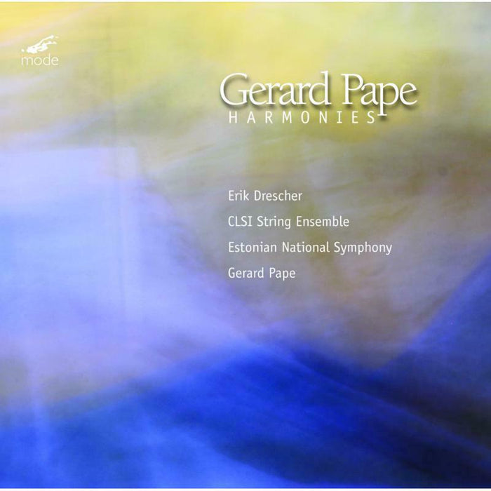 Gerard Pape - Gerard Pape: Harmonies of Time and Timbre - MOD-CD-279