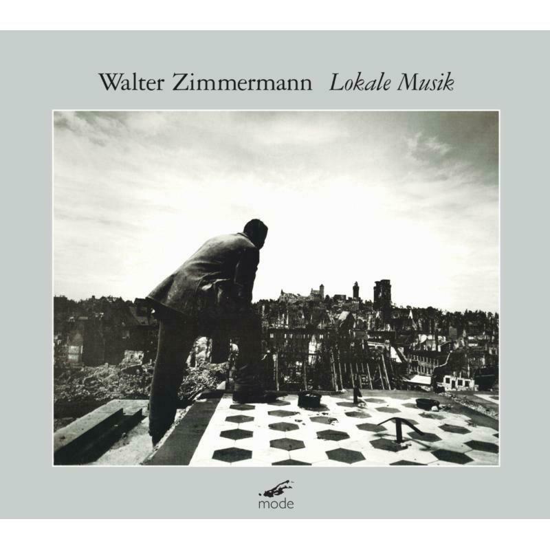 Various - Walter Zimmermann: Lokale Musik - MOD-CD-307