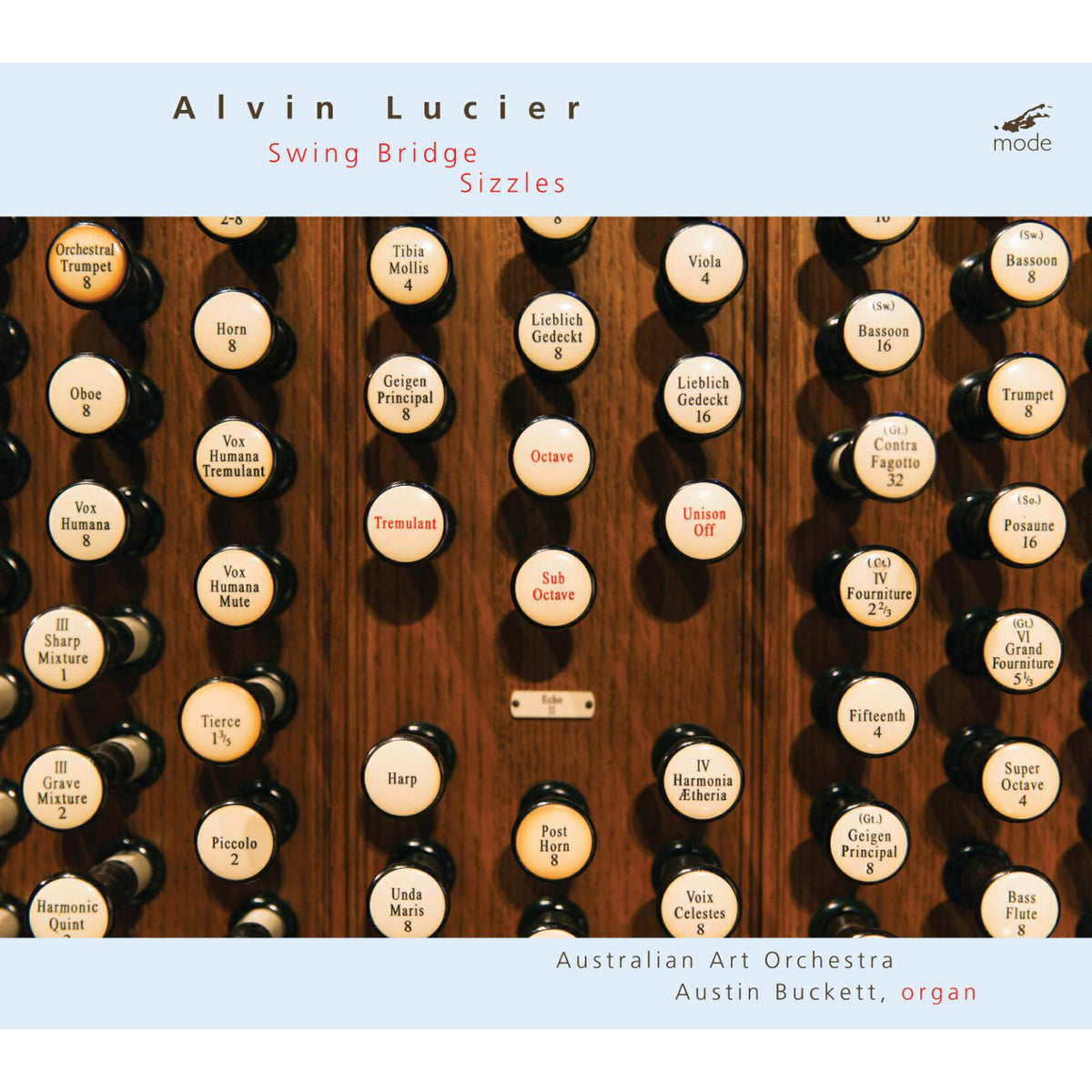 Austin Buckett; Australian Art Orchestra - Alvin Lucier: Swing Bridge & Sizzles - MOD-CD-312