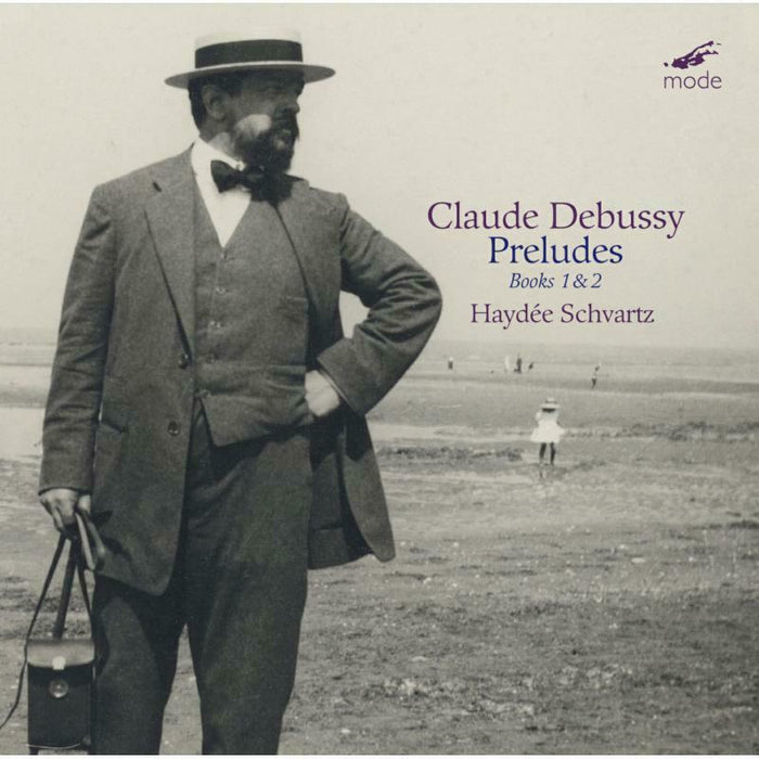 Haydee Schvartz - Claude Debussy: Preludes, Books 1 & 2 - MOD-CD-322