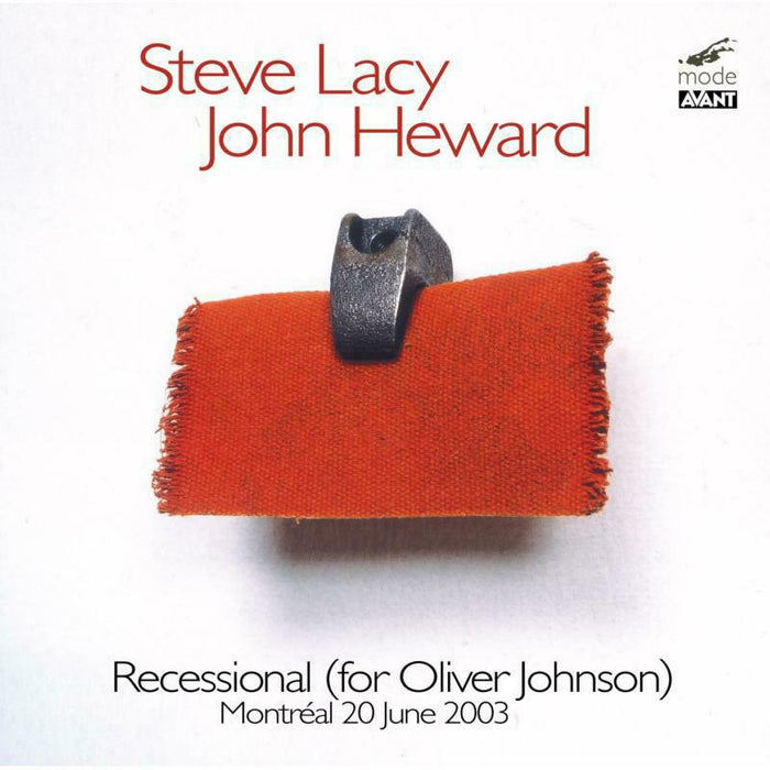 Steve Lacy/John Heward - Steve Lacy, John Heward: Live In Montreal - MOD-CD-A4
