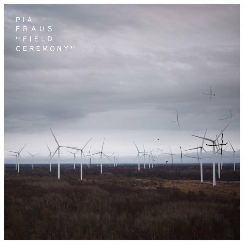 Pia Fraus - Field Ceremony - SEKS065LP