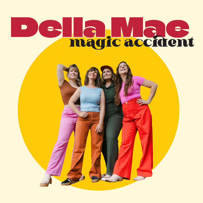 Della Mae - Magic Accident - COM48642