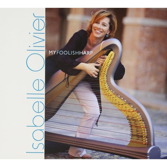 Isabelle Olivier - My Foolish Harp - ENJA91962