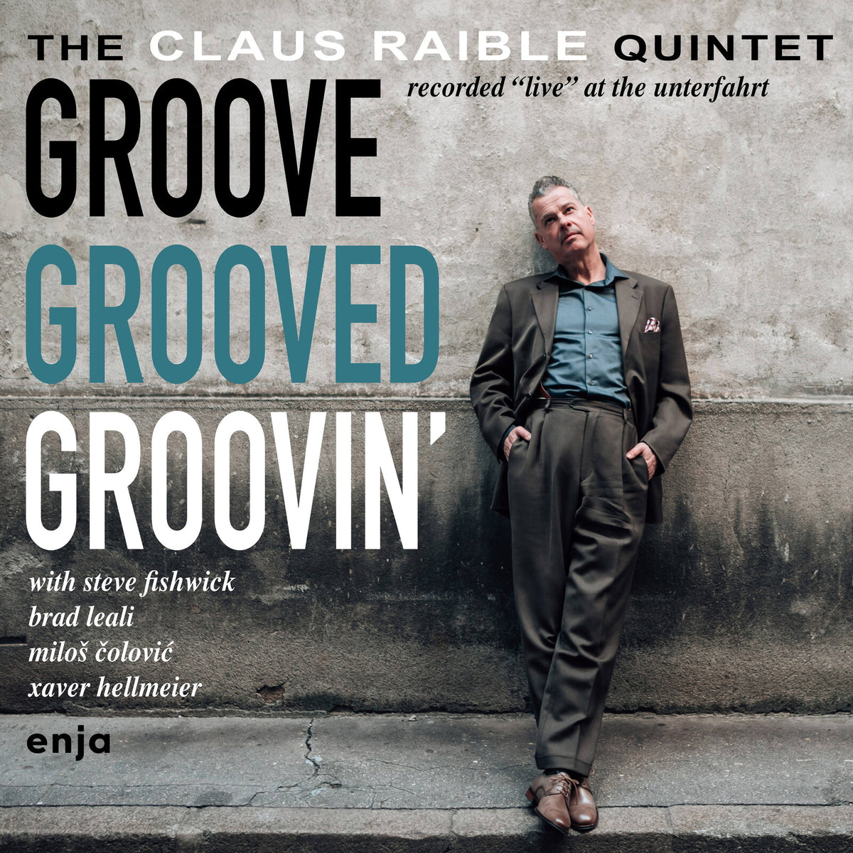 Claus Raible - Groove, Grooved, Groovin' - ENJ9857