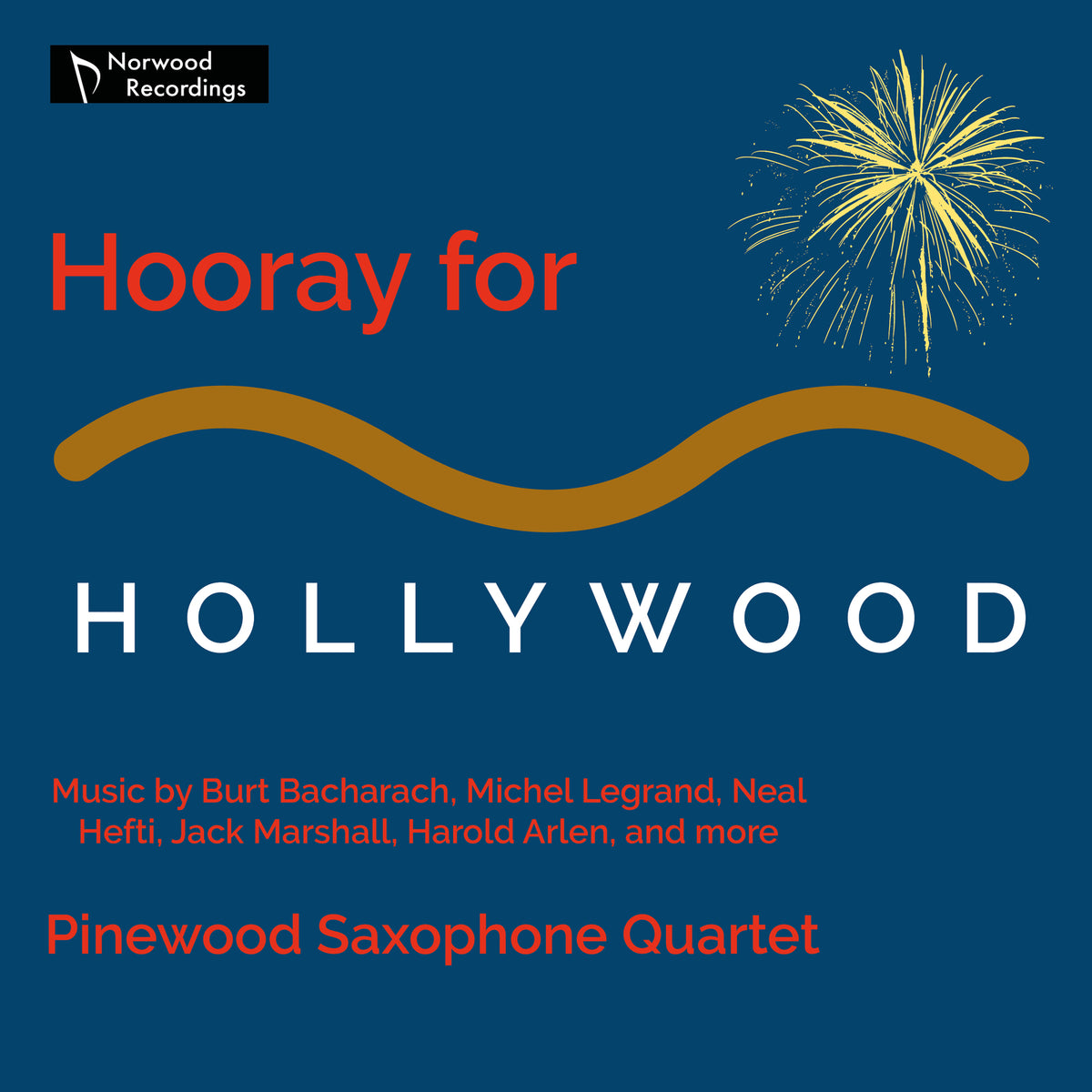 Pinewood Saxophone Quartet - Hooray for Hollywood - NR202301