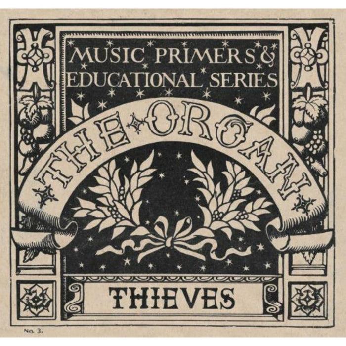 The Organ - Thieves - MRD113