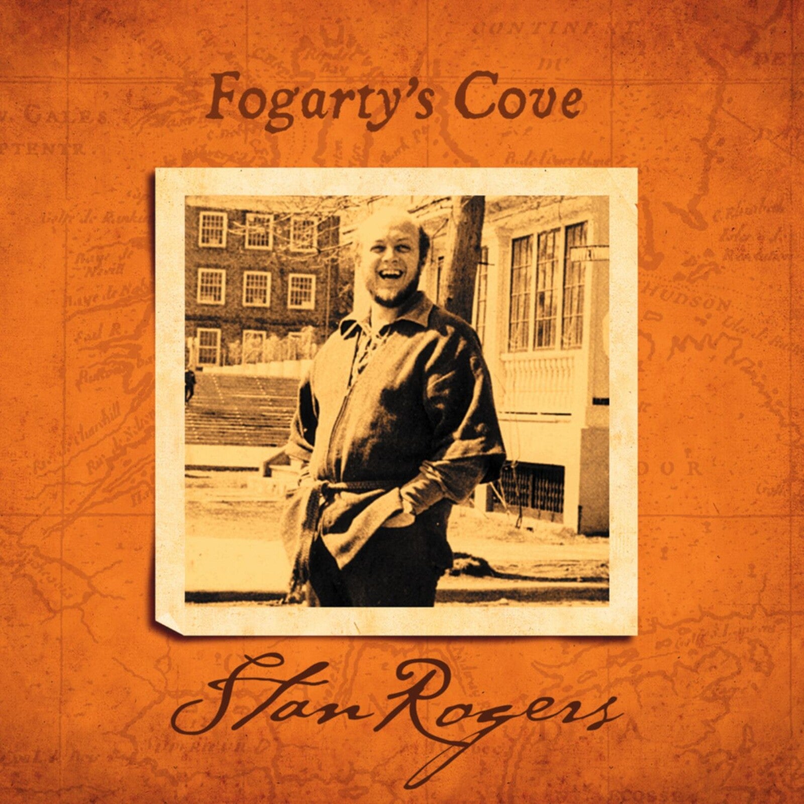 Stan Rogers: One Warm Line - The Legacy Of Stan Rogers