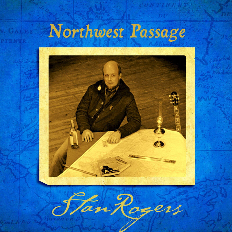 Stan Rogers - Northwest Passage (remastered) - BVL217