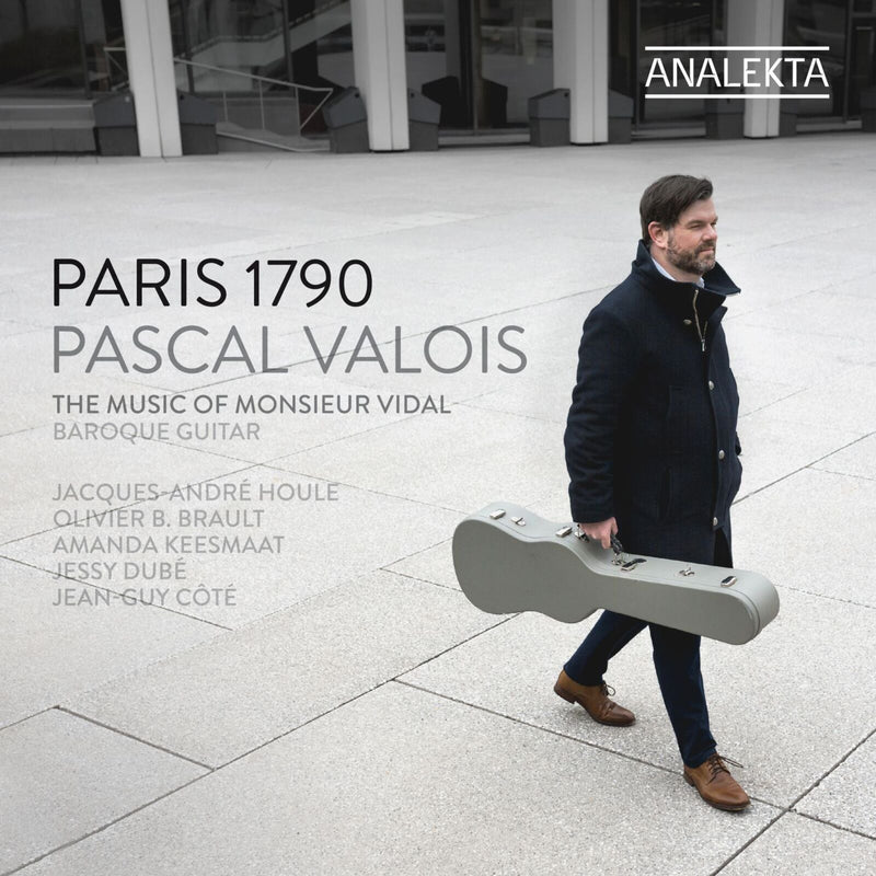 Pascal Valois - Paris 1790: The music of Monsieur Vidal - AN29196