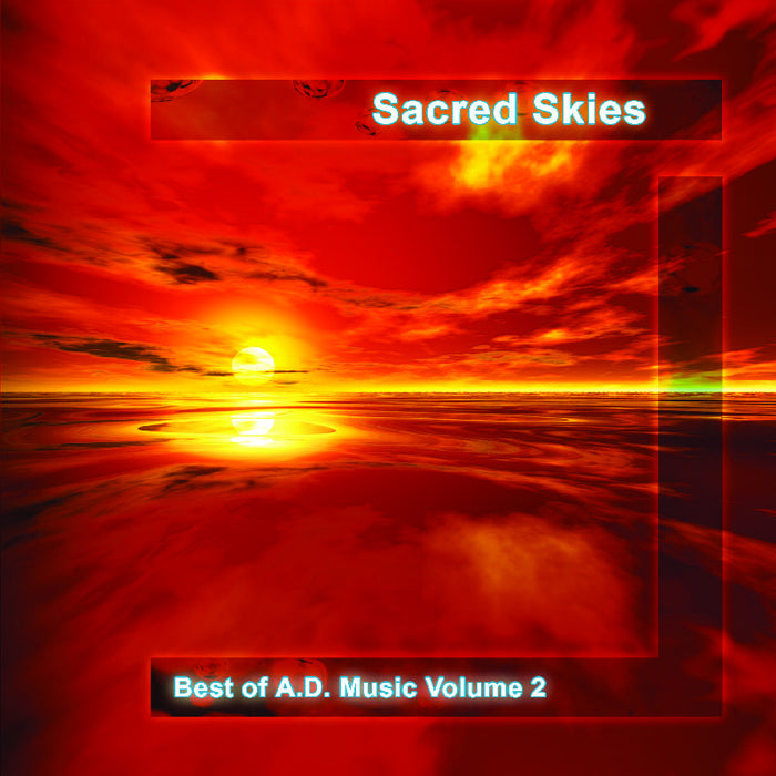 Sacred Skies (Best Of Ad Vol 2 - Sines Of Life (Volume 1)