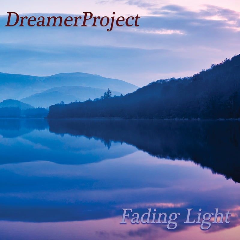 Dreamerproject - Fading Light - AD232
