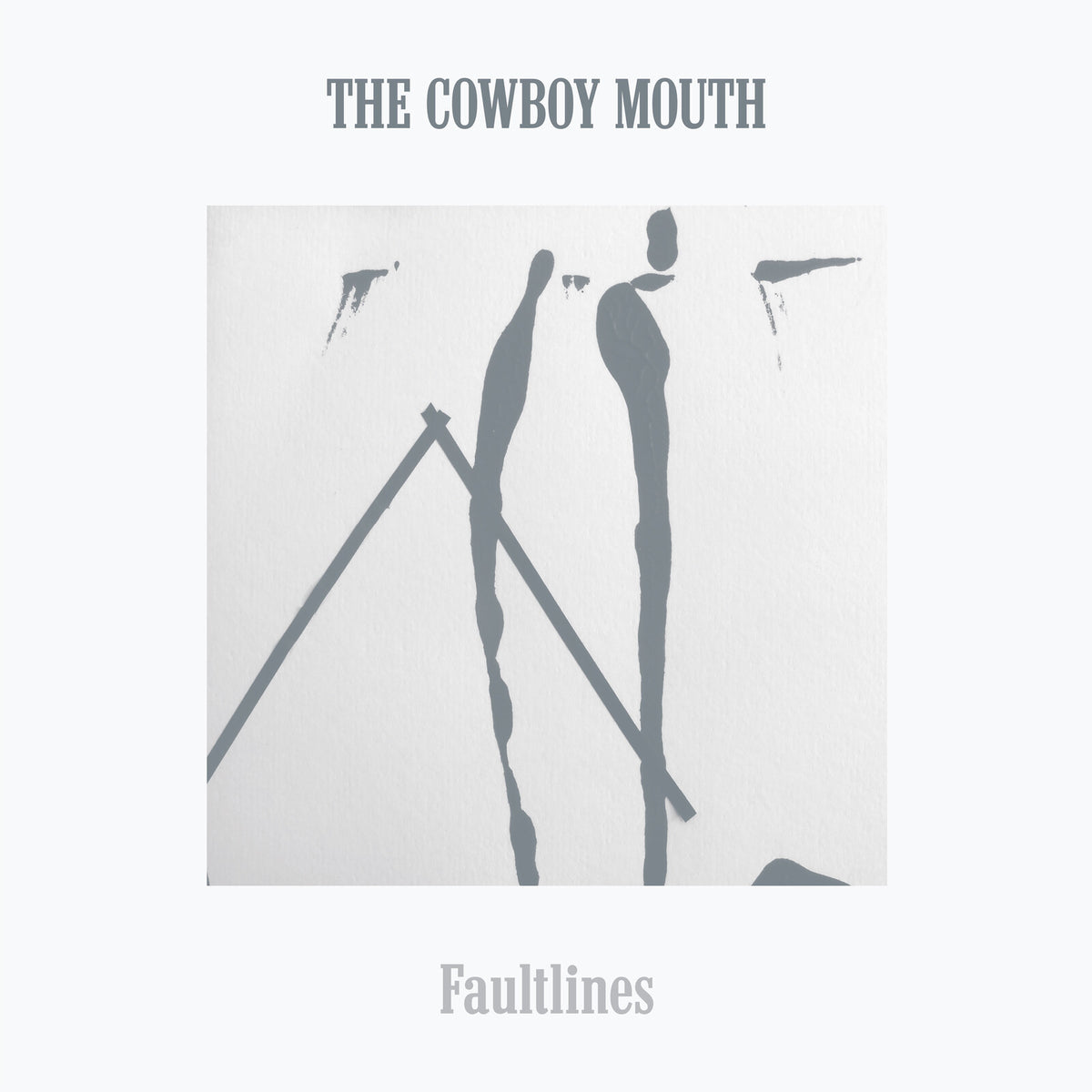The Cowboy Mouth - Faultlines - LNFG175W