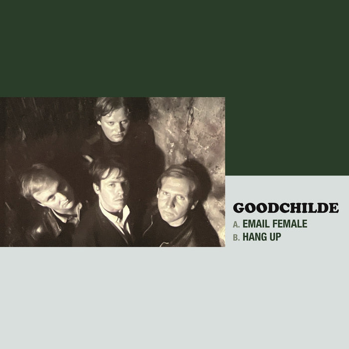 Goodchilde - Email Female / Hang Up - SN121