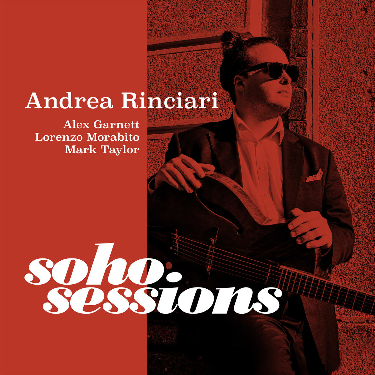 Andrea Rinciari - Soho Sessions - ARR01LP