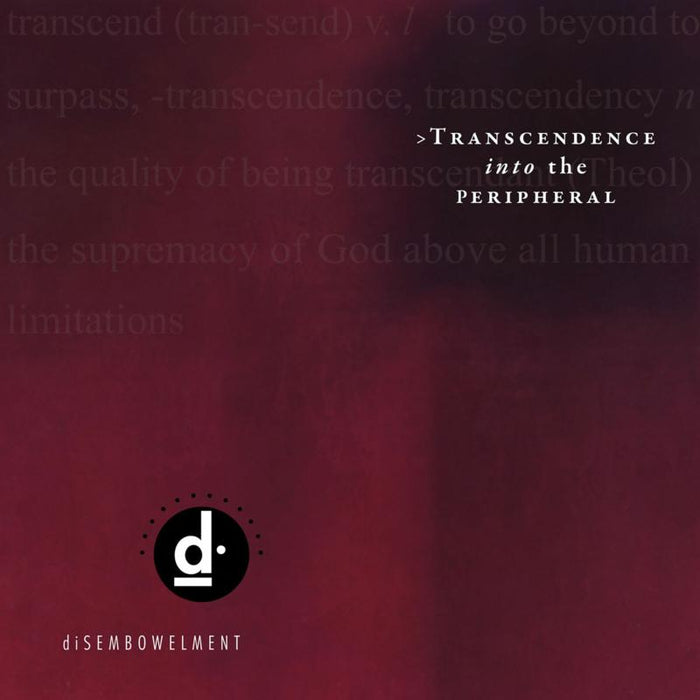 Disembowelment - Transcendence Into the Peripheral - RR50531