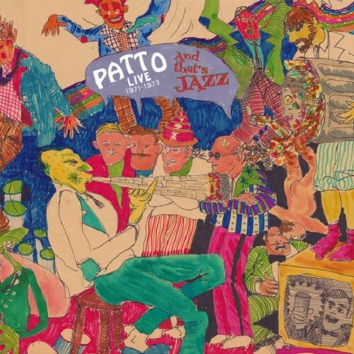 Patto - That's Jazz (Live 1971-1973) - BB115-CD