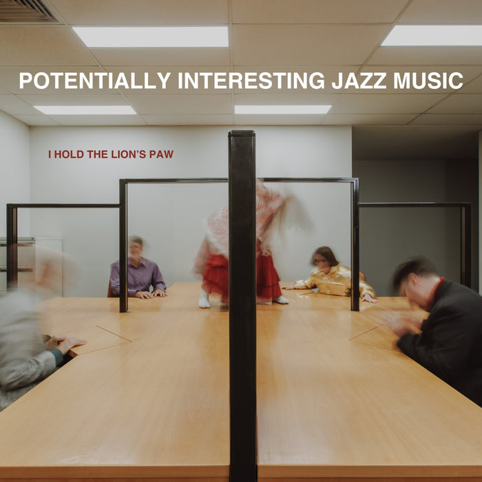 I Hold the Lion's Paw - Potentially Interesting Jazz Music - EAR099