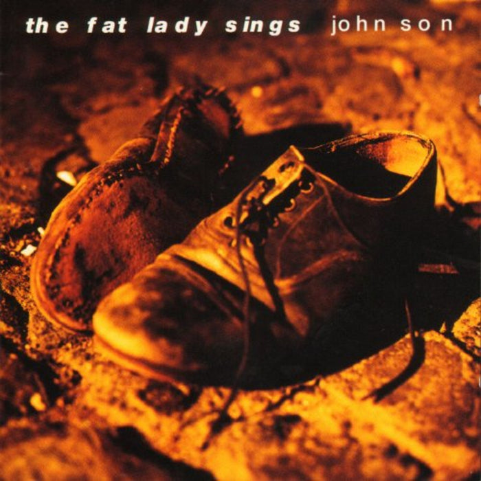 The Fat Lady Sings - John Son - PNFG70CD