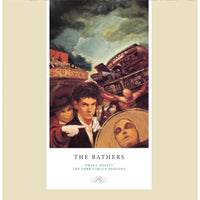 The Bathers - Sweet Deceit (The Park Circus Sessions) - LNFG240