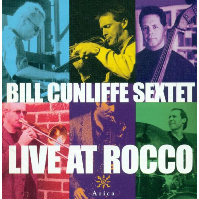 Bill Cunliffe - Live At Rocco - AJD72221