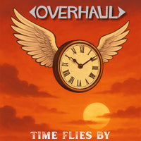 Overhaul - Time Flies By - MVR087