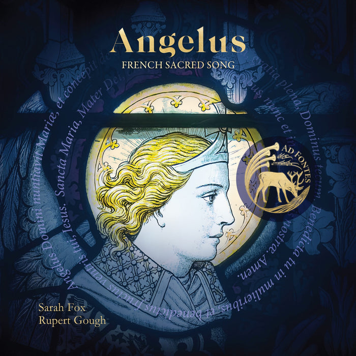 Sarah Fox; Cecily Beer; Rupert Gough - Angelus: French Sacred Song - ADF009