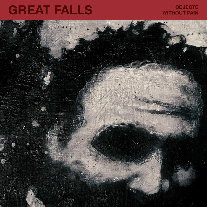 GREAT FALLS - OBJECTS WITHOUT PAIN - NR125