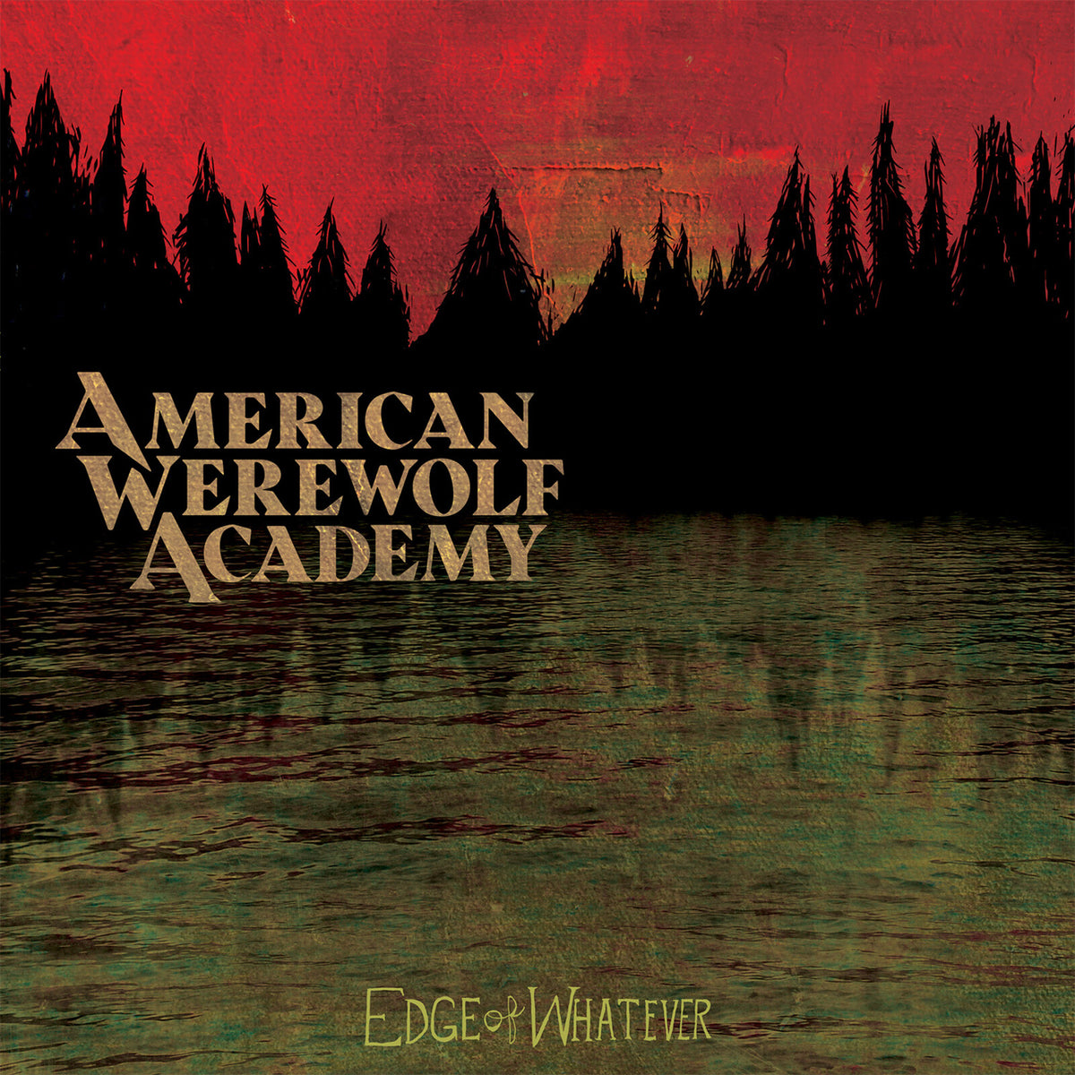 American Werewolf Academy - Edge of Whatever - DAMNABLY144