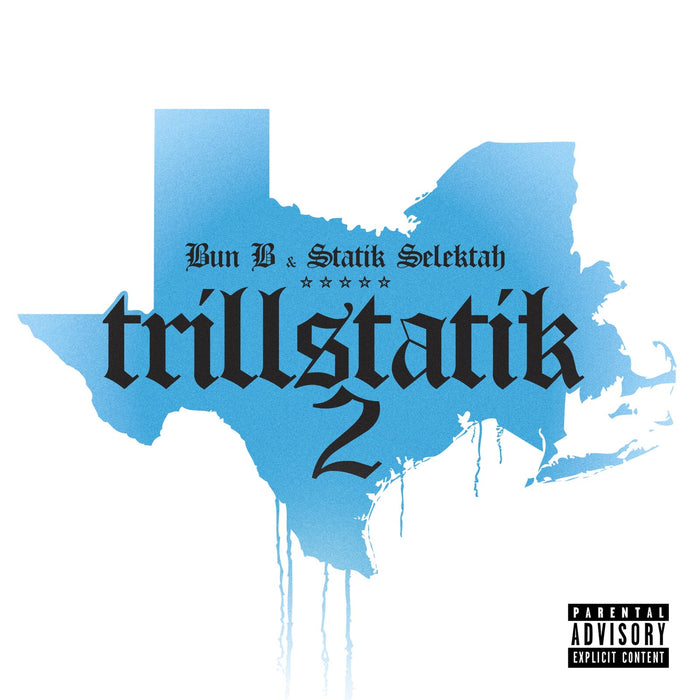 Bun B & Statik Selektah - Trillstatik 2 - RRC008