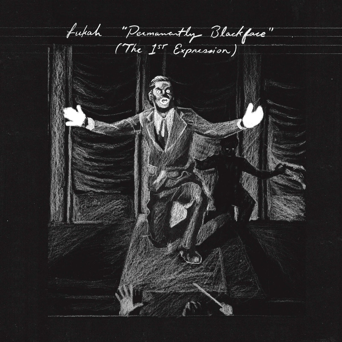 LUKAH - Permanently Blackface (The 1st Expression) - RRC036