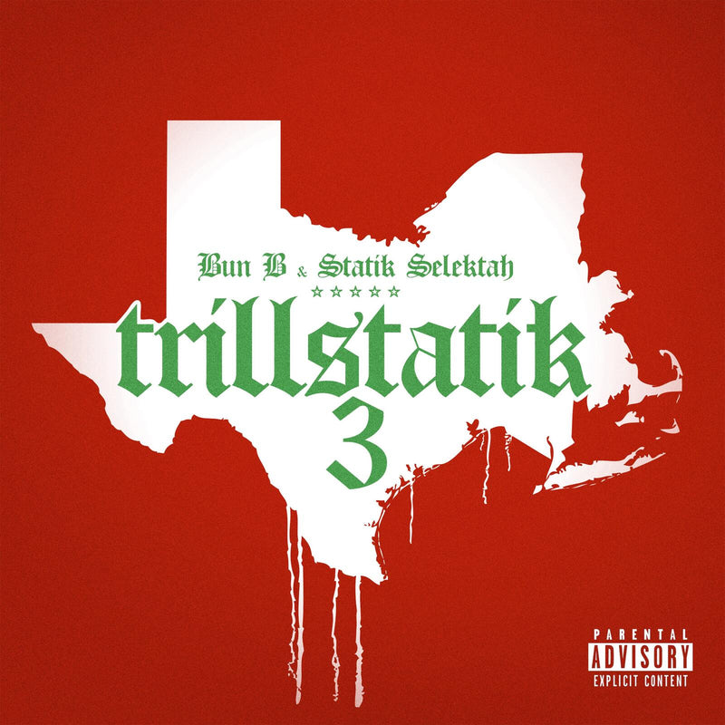 Bun B & Statik Selektah - Trillstatik 3 - RRC041