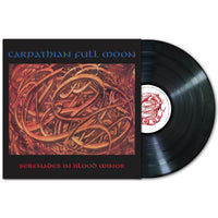 Carpathian Full Moon - Serenades In Blood Minor - VILELP1252