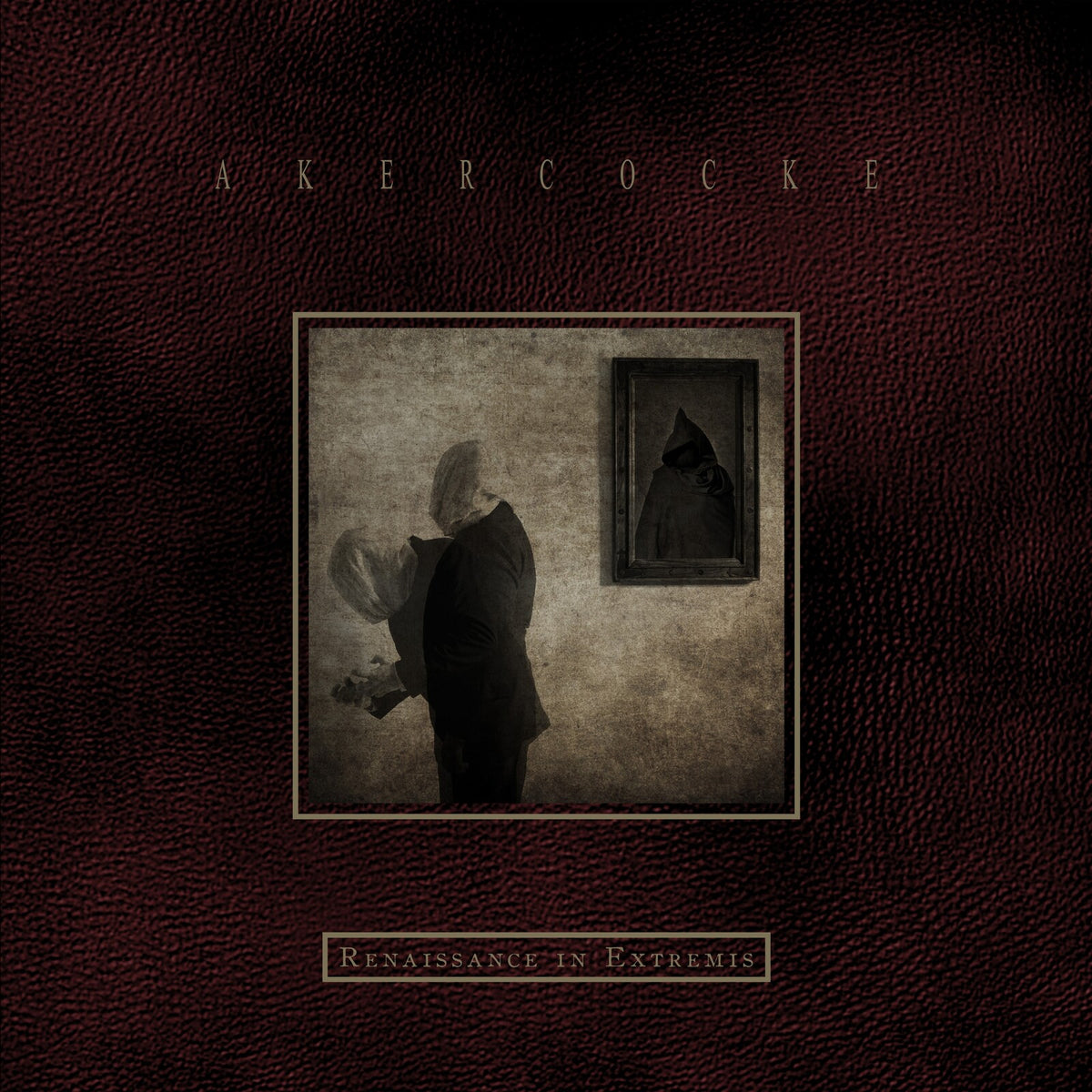 Akercocke - Renaissance In Extremis - CDVILED1295