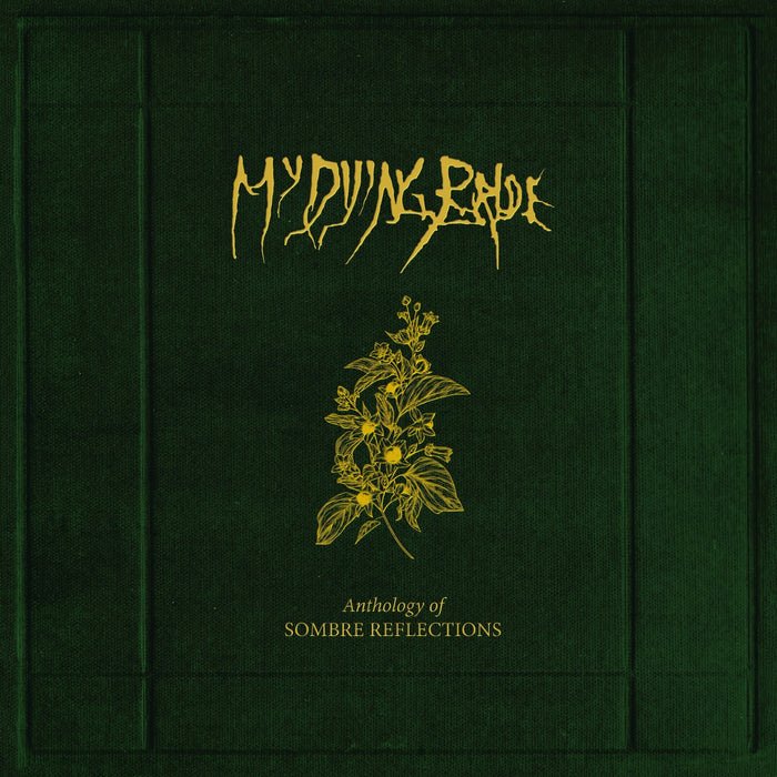 My Dying Bride - Anthology Of Sombre Reflections - EBVILE033