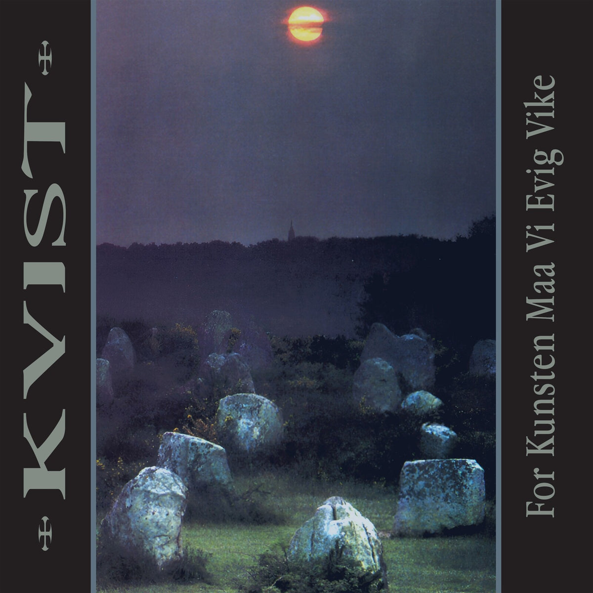 Kvist - For Kunsten Maa Vi Evig Vike ( 30th Anniversary LP ) - VILELP1339